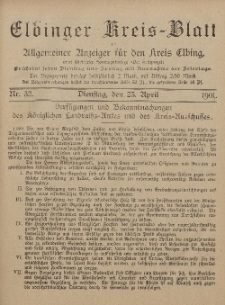 Kreis-Blatt des Königlich Preußischen Landraths-Amtes zu Elbing, Nr. 32 Dienstag 23 April 1901