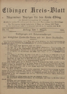 Kreis-Blatt des Königlich Preußischen Landraths-Amtes zu Elbing, Nr. 64 Freitag 2 August 1901