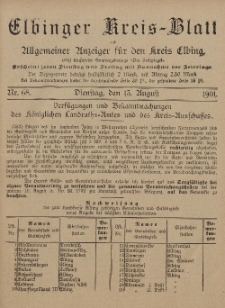 Kreis-Blatt des Königlich Preußischen Landraths-Amtes zu Elbing, Nr. 68 Dienstag 13 August 1901