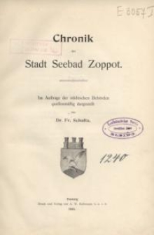 Chronik der Stadt Seebad Zoppot : Im Auftrage der städtischen Behörden quellenmäßig dargestellt