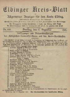 Kreis-Blatt des Königlich Preußischen Landraths-Amtes zu Elbing, Nr. 105 Dienstag 17 Dezember 1901