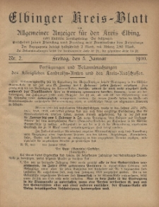 Kreis-Blatt des Königlich Preußischen Landraths-Amtes zu Elbing, Nr. 2 Freitag 5 Januar 1900