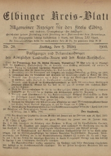 Kreis-Blatt des Königlich Preußischen Landraths-Amtes zu Elbing, Nr. 20 Freitag 9 März 1900