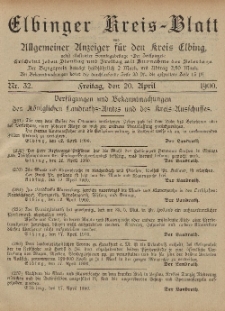 Kreis-Blatt des Königlich Preußischen Landraths-Amtes zu Elbing, Nr. 32 Freitag 20 April 1900