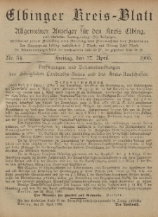 Kreis-Blatt des Königlich Preußischen Landraths-Amtes zu Elbing, Nr. 34 Freitag 27 April 1900