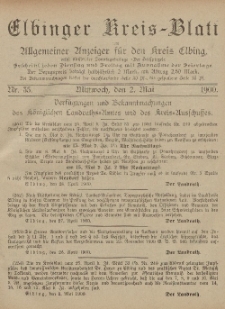 Kreis-Blatt des Königlich Preußischen Landraths-Amtes zu Elbing, Nr. 35 Mittwoch 2 Mai 1900