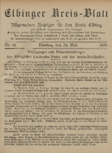 Kreis-Blatt des Königlich Preußischen Landraths-Amtes zu Elbing, Nr. 43 Dienstag 29 Mai 1900