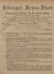 Kreis-Blatt des Königlich Preußischen Landraths-Amtes zu Elbing, Nr. 52 Freitag 29 Juni 1900
