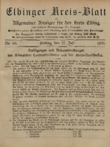 Kreis-Blatt des Königlich Preußischen Landraths-Amtes zu Elbing, Nr. 60 Freitag 27 Juli 1900