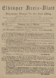 Kreis-Blatt des Königlich Preußischen Landraths-Amtes zu Elbing, Nr. 82 Dienstag 9 Oktober 1900