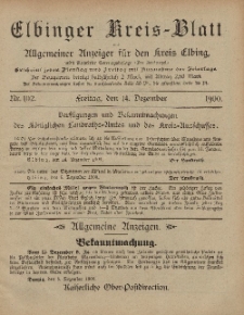 Kreis-Blatt des Königlich Preußischen Landraths-Amtes zu Elbing, Nr. 102 Freitag 14 Dezember 1900
