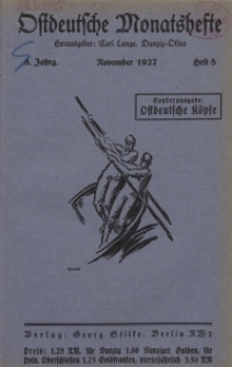 Ostdeutsche Monatshefte Nr. 8, November 1927, 8 Jahrgang