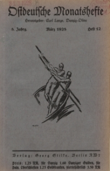Ostdeutsche Monatshefte Nr. 12, März 1928, 8 Jahrgang