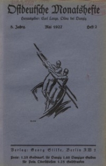 Ostdeutsche Monatshefte Nr. 2, Mai 1927, 8 Jahrgang
