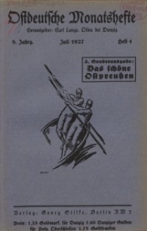 Ostdeutsche Monatshefte Nr. 4, Juli 1927, 8 Jahrgang