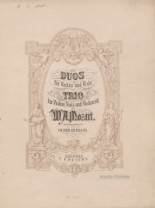 Duos für Violine und Viola : Trio für Violine, Viola und Violoncell : Viola