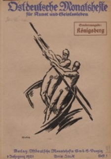 Ostdeutsche Monatshefte Nr. 5, August 1920, 1 Jahrgang