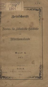 Zeitschrift des Vereins für Lübeckische Geschichte und Alterthumskunde. Bd. 2