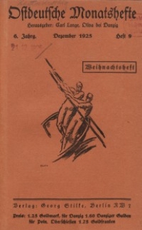 Ostdeutsche Monatshefte Nr. 9, Dezember 1925, 6 Jahrgang