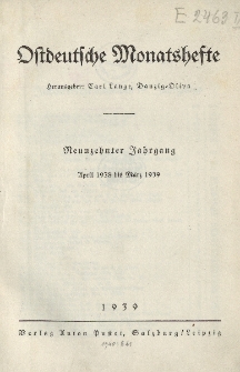 Inhaltsverzeichnis des 19. Jahrgangs der "Ostdeutschen Monatshefte"(April 1938 bis März 1939)