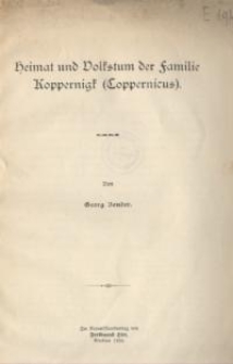 Heimat und Volkstum der Familie Koppernigk (Coppernicus)