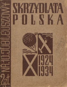 Skrzydlata Polska Nr. 10 (120), 1934