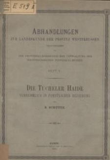 Die Tucheler Haide vornehmlich in forstlicher Beziehung