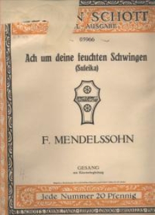 Ach um deine feuchten Schwingen (Suleika). Op. 34, Nr. 4