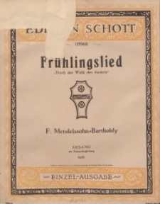 Frühlingslied : Durch den Wald, den dunkeln. Op. 47.