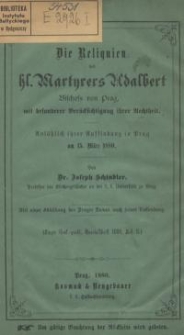 Die Reliquien des heil. Martyrers Adalbert Bischofs von Prag, mit besonderer…
