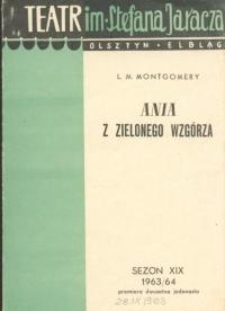 Ania z Zielonego Wzgórza (Anne of Green Gables) - program teatralny