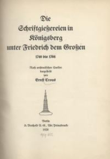 Die Schriftgießereien in Königsberg unter Friedrich dem Großen 1740 bis 1766