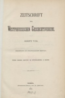 Zeitschrift des Westpreußischen Geschichtsvereins, 1882-1884, H. 7-11