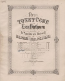 Neun Tonstücke. VIII ; IX : Contretanz (Aus den Contretänzen für Orchester No 4 ; No 7).