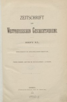 Zeitschrift des Westpreußischen Geschichtsvereins, 1899-1901, H. 40-43