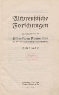 Altpreussische Forschungen, 1. Jahrgang 1924, H. 1, 2