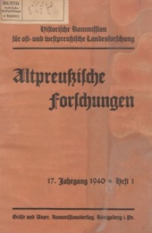 Altpreussische Forschungen, 17. Jahrgang 1940, H. 1