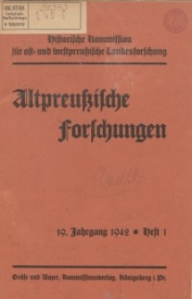 Altpreussische Forschungen, 19. Jahrgang 1942, H. 1