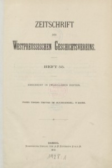 Zeitschrift des Westpreußischen Geschichtsvereins, 1913-1918, H. 55-58