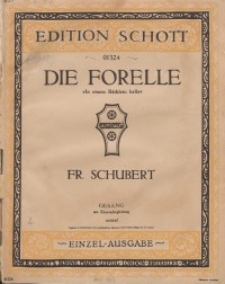 Die Forelle : In einem Bächlein helle. Op. 32