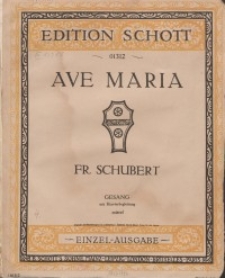 Ave Maria. Op. 52. Nr 6.