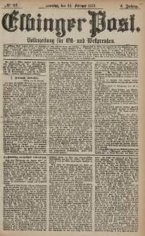 Elbinger Post, Nr. 47 Sonntag 24 Februar 1878, 5 Jahrg.