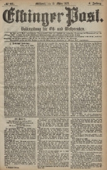 Elbinger Post, Nr. 61 Mittwoch 13 März 1878, 5 Jahrg.