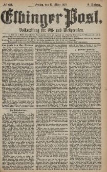 Elbinger Post, Nr. 63 Freitag 15 März 1878, 5 Jahrg.