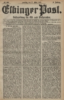 Elbinger Post, Nr. 65 Sonntag 17 März 1878, 5 Jahrg.