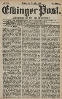 Elbinger Post, Nr. 66 Dienstag 19 März 1878, 5 Jahrg.
