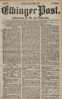 Elbinger Post, Nr. 75 Freitag 29 März 1878, 5 Jahrg.