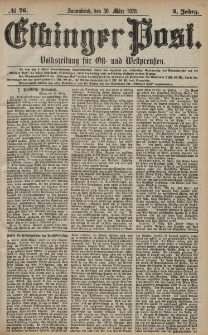 Elbinger Post, Nr. 76 Sonnabend 30 März 1878, 5 Jahrg.