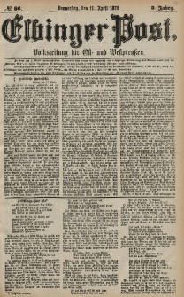 Elbinger Post, Nr. 86 Donnerstag 11 April 1878, 5 Jahrg.