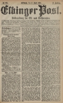 Elbinger Post, Nr. 91 Mittwoch 17 April 1878, 5 Jahrg.